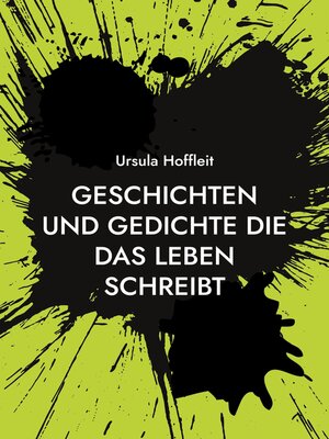 cover image of Geschichten und Gedichte die das Leben schreibt